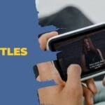 Best Subtitles Apps in 2025: Revolutionize Your Videos with These Best Subtitles Apps